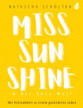 eBook: Miss Sunshine & der böse Wolf