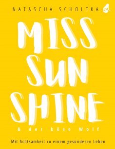 eBook: Miss Sunshine & der böse Wolf