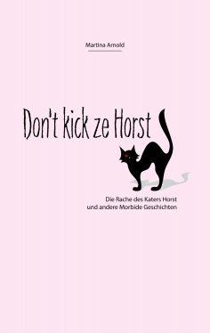 ebook: Don't kick ze Horst!