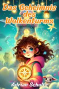 ebook: Das Geheimnis des Wolkenturms