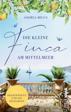 eBook: Die kleine Finca am Mittelmeer