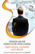 eBook: Fragen an die künstliche Intelligenz über Hexen, Zauberei und Magie