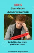 eBook: ADHS überwinden, Zukunft gewinnen