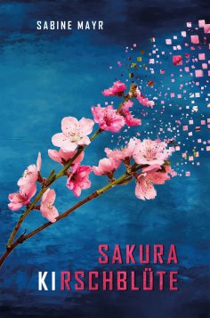 ebook: Sakura - KIrschblüte