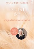 ebook: Das 1 x 1 der Engelkommunikation