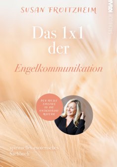 ebook: Das 1 x 1 der Engelkommunikation