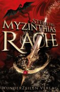 eBook: Myzinthias Rache