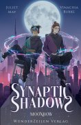 eBook: Synaptic Shadows - Moonbow