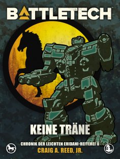 eBook: BattleTech - Keine Träne