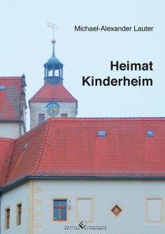 eBook: Heimat Kinderheim