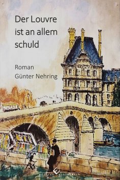 ebook: Der Louvre ist an allem schuld
