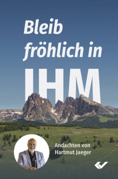 ebook: Bleib fröhlich in IHM