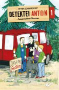 eBook: Detektei Anton: Ausgerechnet Bananen