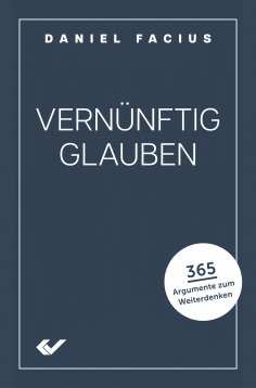 ebook: Vernünftig glauben