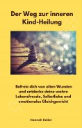 eBook: Der Weg zur inneren Kind-Heilung