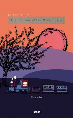 eBook: Zurück zum alten Kirschbaum