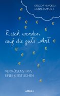 eBook: Reich werden auf die gute Art