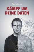 ebook: Kämpf um deine Daten