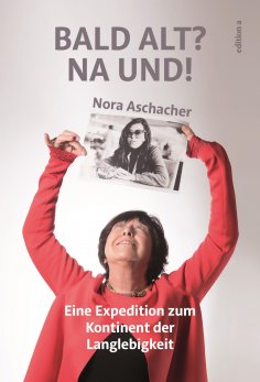 ebook: Bald alt? Na und!