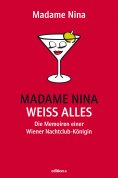 eBook: Madame Nina weiß alles