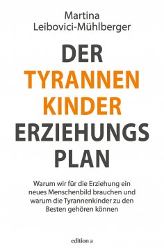 eBook: Der Tyrannenkinder-Erziehungsplan