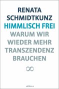 ebook: Himmlisch frei