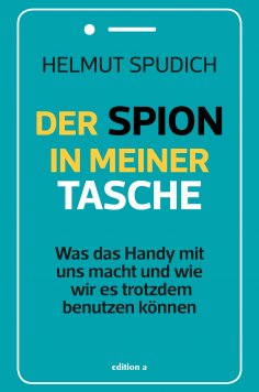 ebook: Der Spion in meiner Tasche