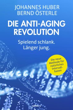 ebook: Die Anti-Aging Revolution