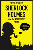 ebook: Sherlock Holmes und die ägyptische Mumie