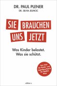 ebook: Sie brauchen uns jetzt