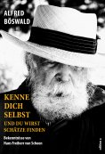 eBook: Kenne dich selbst und du wirst Schätze finden