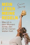 eBook: Mein Leben, meine Regeln