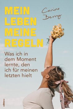 eBook: Mein Leben, meine Regeln