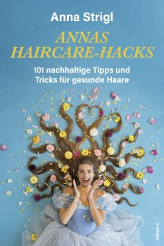 ebook: Annas Haircare-Hacks