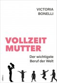 eBook: Vollzeitmutter