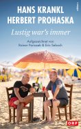 eBook: Lustig war's immer