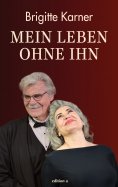 eBook: Mein Leben ohne ihn