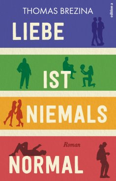 eBook: Liebe ist niemals normal