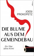 ebook: Die Blume aus dem Gemeindebau