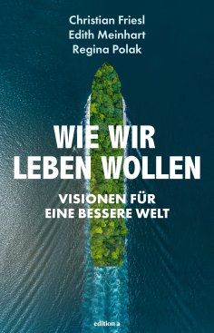 eBook: Wie wir leben wollen