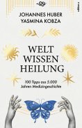 ebook: Weltwissen Heilung