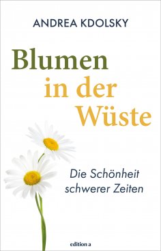eBook: Blumen in der Wüste