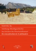 eBook: Salzburgs Musikgeschichte im Zeichen des Provinzialismus?