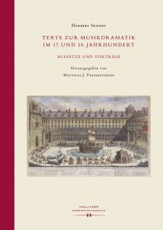 ebook: Texte zur Musikdramatik im 17. und 18. Jahrhundert