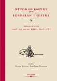 eBook: Ottoman Empire and European Theatre Vol. IV