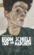 eBook: Egon Schiele - Tod und Mädchen