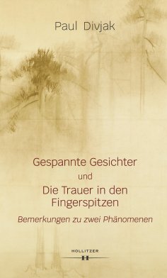 eBook: Gespannte Gesichter und Die Trauer in den Fingerspitzen