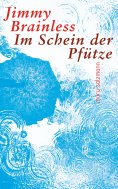 eBook: Im Schein der Pfütze