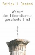 eBook: Warum der Liberalismus gescheitert ist