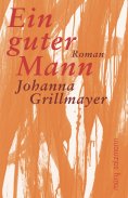 ebook: Ein guter Mann